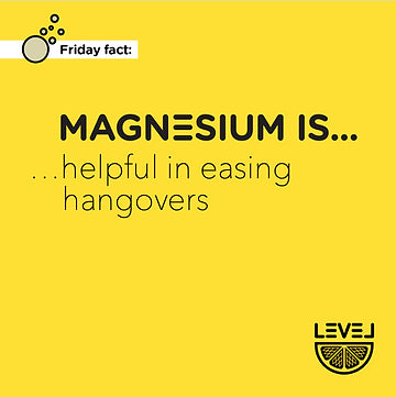 Magnesium is... helpful in easing hangovers