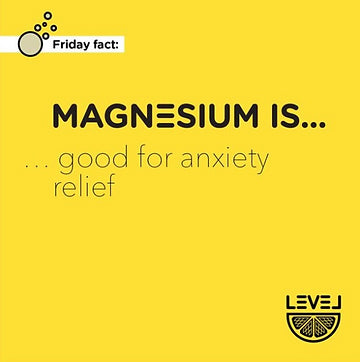 Magnesium... is good for anxiety relief