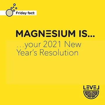 Magnesium is... your 2021 New Year's Resolution