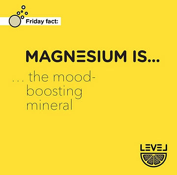 Magnesium... is a mood-boosting mineral